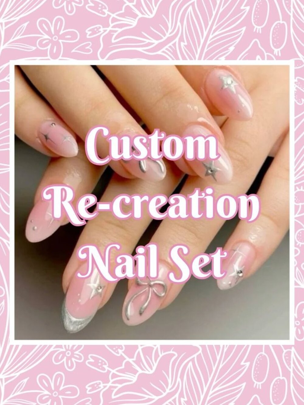 💅 Custom Re-Creation Press-On Nails (Made to Order)